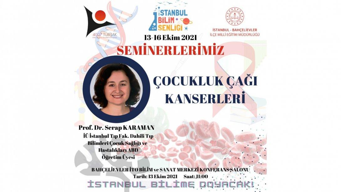 İstanbul Bilim Şenliğimiz Kapsamında 