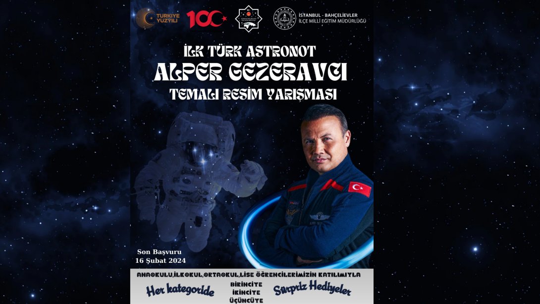 İlk Türk Astronot Alper Gezeravcı Konulu Resim Yarışması 