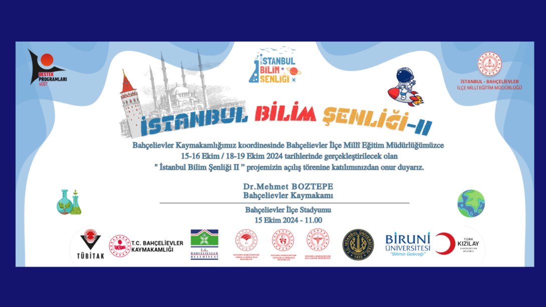 İstanbul Bilim Şenliği-II Projemize Davetlisiniz