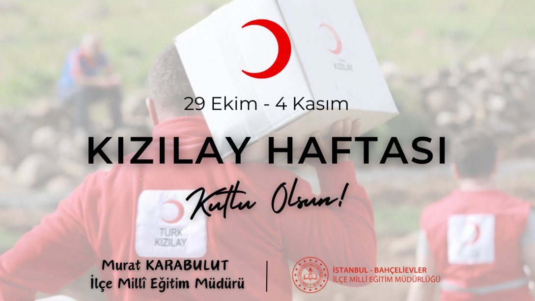 KIZILAY HAFTASI KUTLU OLSUN 