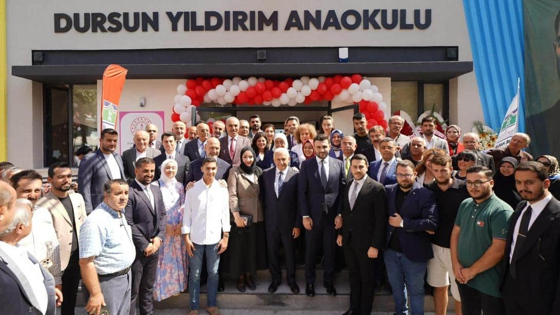 DURSUN YILDIRIM ANAOKULUMUZUN AÇILIŞ TÖRENİ YAPILDI